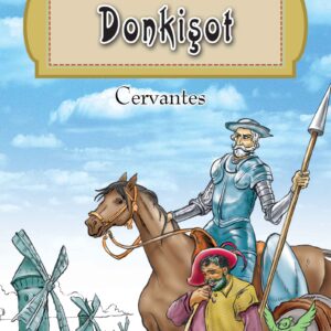 Dünya Çocuk Klasikleri Dizisi Don Kişot