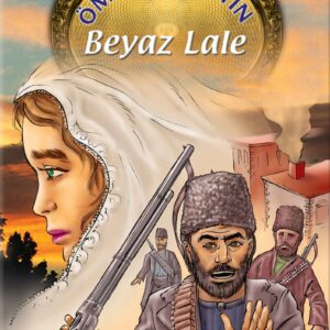 Ömer Seyfettin Beyaz Lale