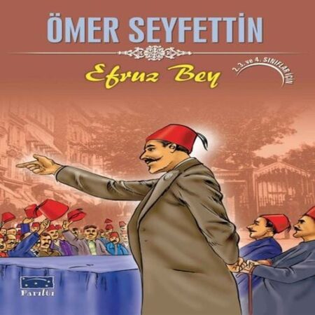 Ömer Seyfettin Efruz Bey