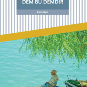 Dem Bu Demdir
