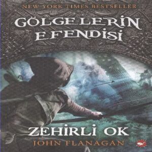Gölgelerin Esi 09 - Zehirli Ok