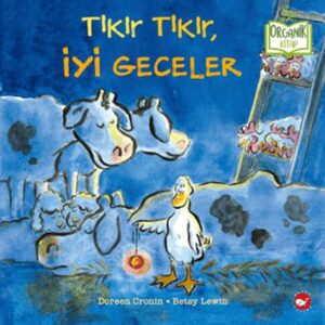 Tıkır Tıkır, İyi Geceler