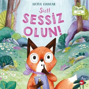 Şşşt! Sessiz Olun!