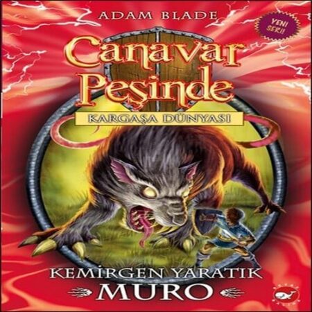 Canavar Peşinde 32 - Kemirgen tık Muro