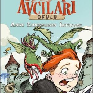 Ejderha Avcıları Okulu 2  Anne Ejderhanın İntikamı