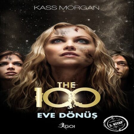 The 100 - 3.  - Eve Dönüş