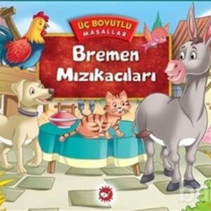 Üç Boyutlu Masallar - Bremen Mızıkacıları