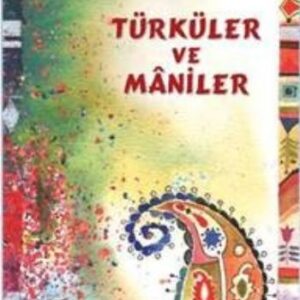Türküler ve Maniler