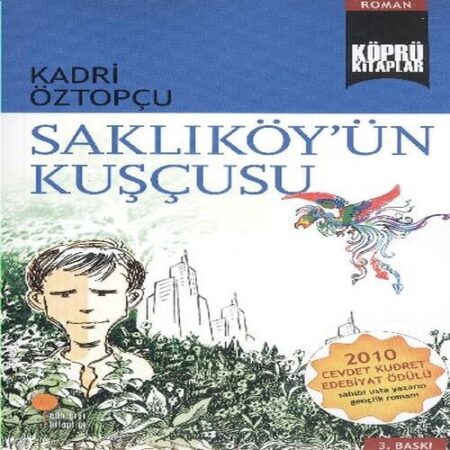 Köprü lar 7 - Saklıköyün Kuşçusu