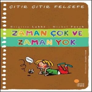 Çıtır Çıtır Felsefe 19 - Zaman Çok ve Zaman