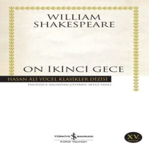 On İkinci Gece - Hasan Ali Yücel Klasikleri